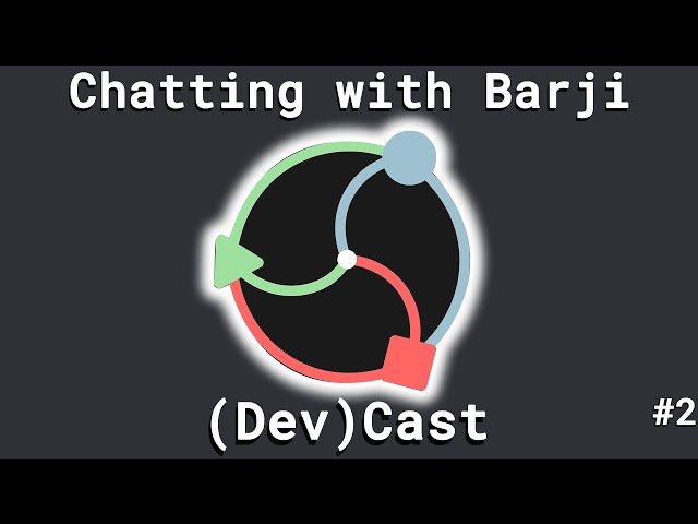 Chatting with Barji || (Dev)Cast #2