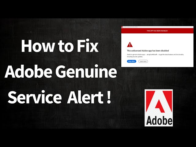 How to Disable Adobe Genuine Service Alert Popup