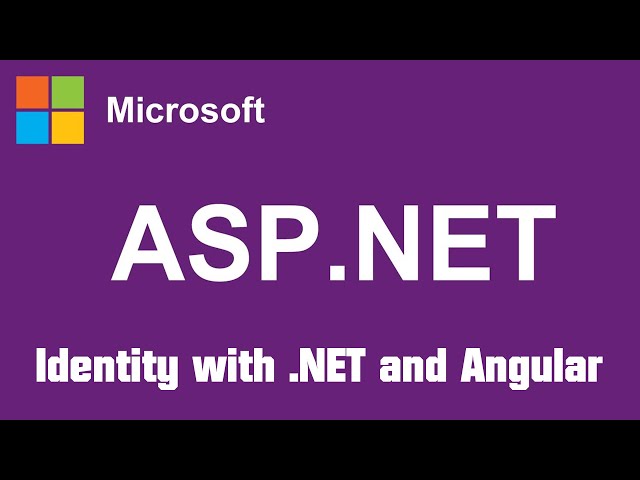ASP.NET Core Identity with .NET (Web API) and Angular (Part 1/3)