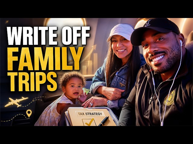 How To Write Off Family Trips (Legally)