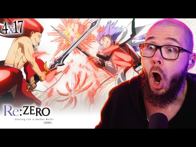 Re:ZERO Season 4 Episode 17 Reaction | Absolute Cinema🔥