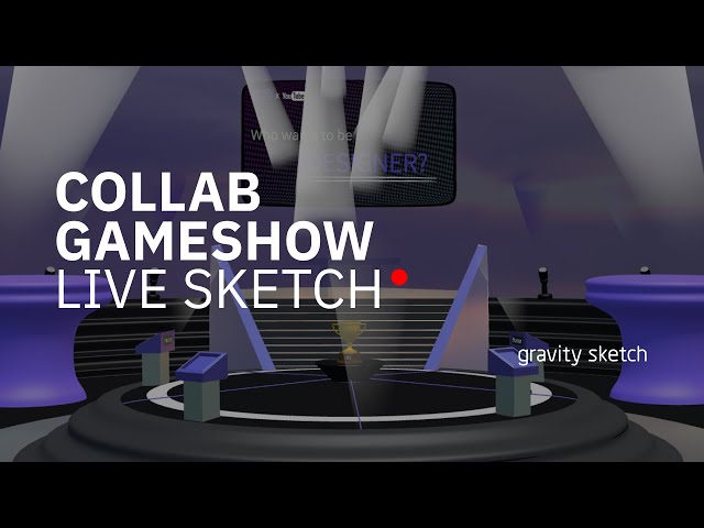 Collab Gameshow! Contestants Compete in Gravity Sketch for Glory - Gravity Live
