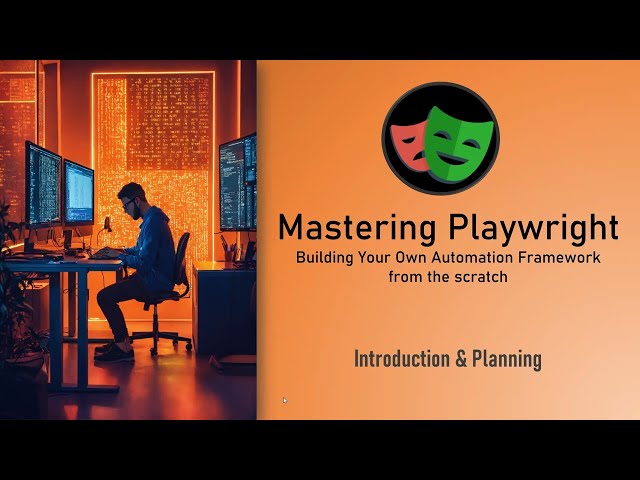 Mastering Playwright | Build Enterprise Automation Framework from scratch | QA Automation Alchemist