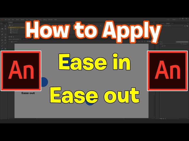 How to Apply Ease in, Ease out in Adobe Animate CC- Animate CC Tutorials for beginners