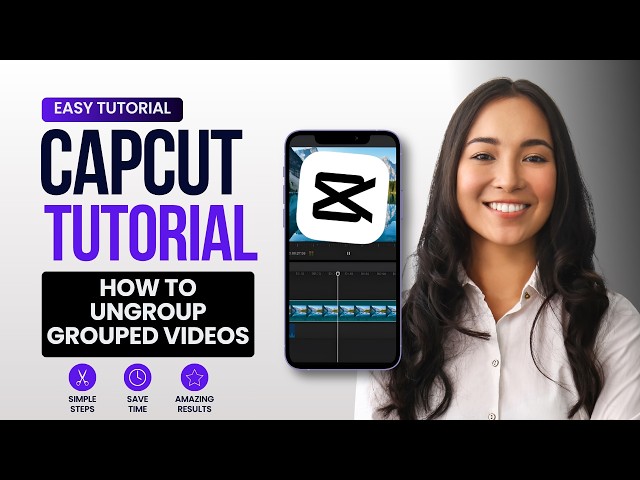 How to Ungroup Grouped Videos in CapCut PC (2026 Step-by-Step Guide)