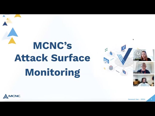 MCNC's Attack Surface Monitoring