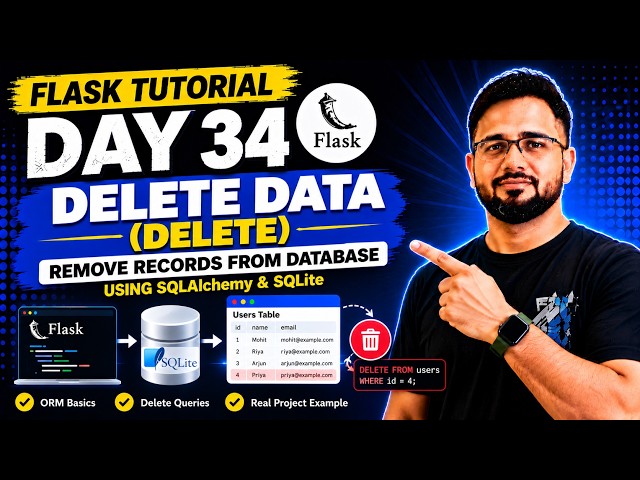 Flask Tutorial #34 - CRUD DELETE Operation | DELETE API & Complete CRUD