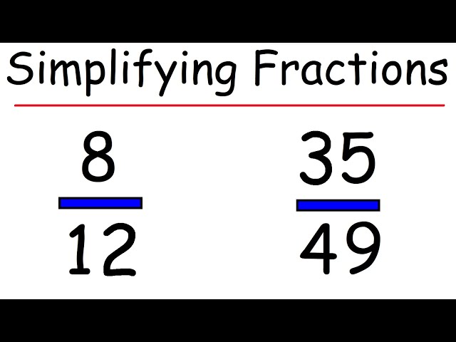How to Simplify Fractions - Basic Math