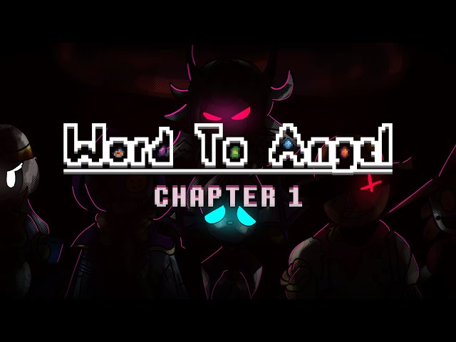 Word To Angel - Chapter 1 Gameplay