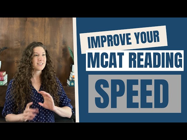 MCAT CARS: Boost Your MCAT Reading Speed