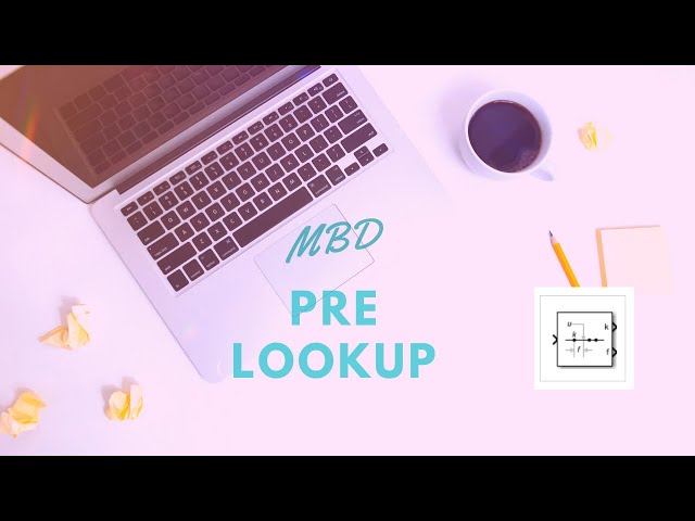 Simulink Tutorial - 70 - Pre-Lookup Table