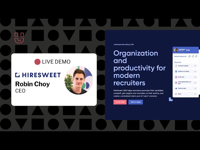Hiresweet CRM helping recruiters automate their candidate outreach - demo