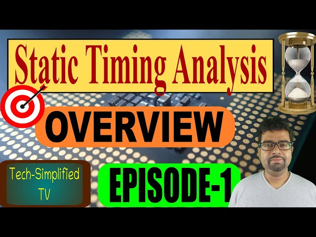 Unveiling the Power of Static Timing Analysis: An In-Depth Overview