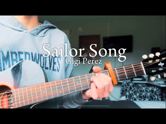 Sailor song - Gigi Perez | Acoustic Guitar Chords