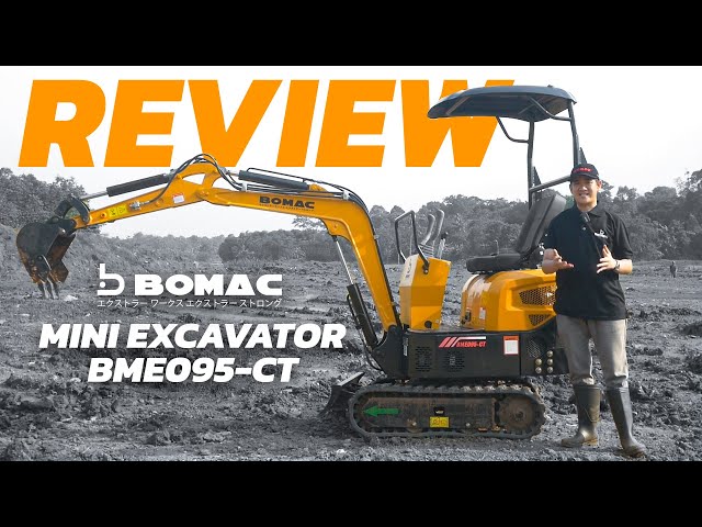 BOMAC MINI EXCAVATOR BME095 REVIEW - THE KING OF MINI EXCAVATORS