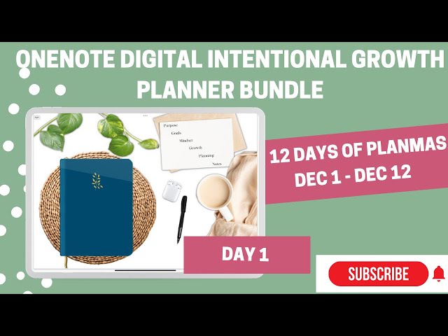 How to Import OneNote Planner and Day1 of the 12 Days of Planmas - 🌱Intentional Growth Planner