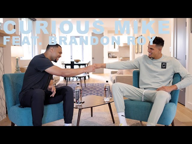 Life Transitions & Lessons feat. Brandon Roy // Michael Porter Jr.