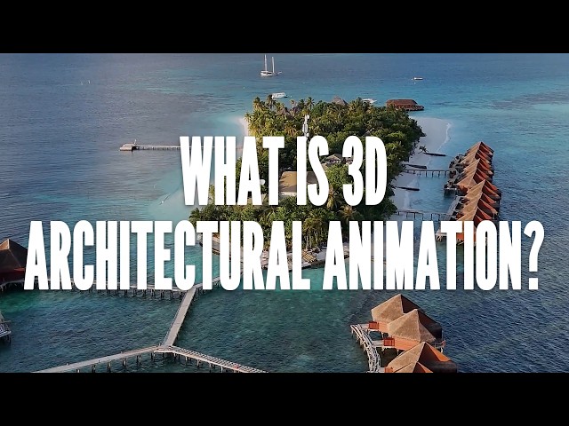 What Is 3D Architectural Animation? Explained in 60 Seconds