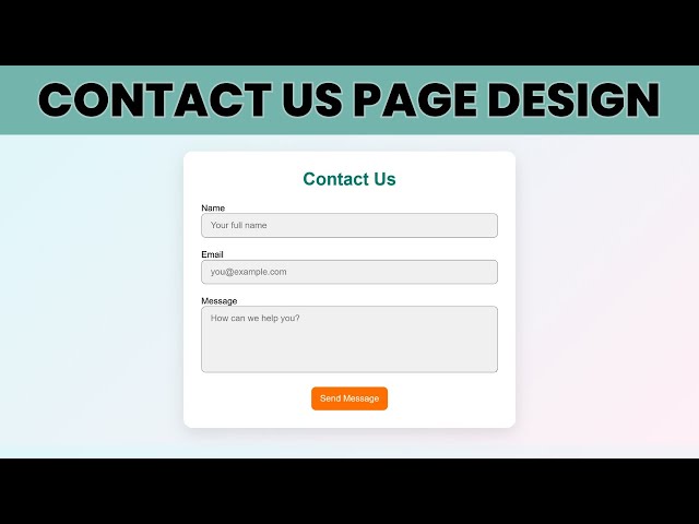 How To Create a Contact Form with HTML And CSS | Step-by-Step Tutorial