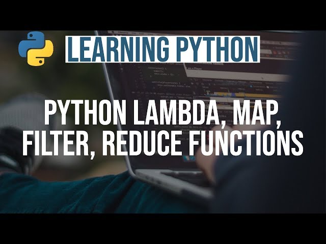 Learning Python #10 || Python Lambda Map Filter Reduce || Python Programming