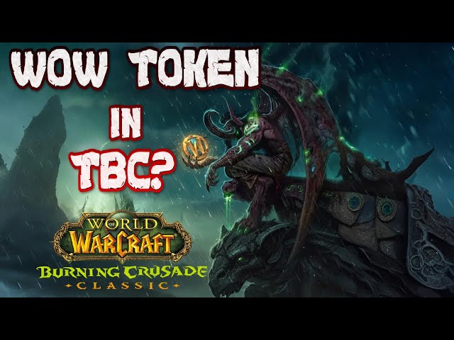 WOW Token in TBC