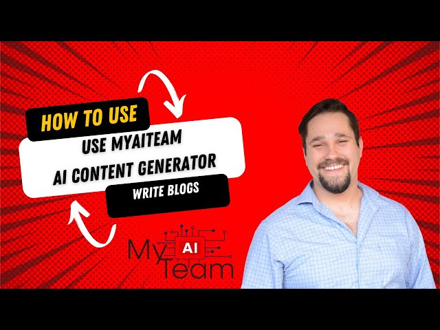 How To Use MyAiTeam Ai Content Generator To Write Blog Posts