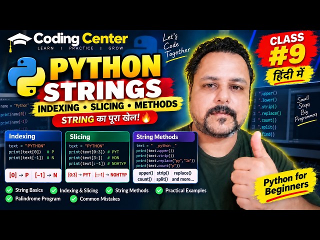 Strings in Python in Hindi | Indexing, Slicing & String Methods Explained | Python Class #9