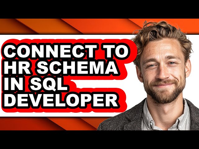How to Connect to Hr Schema in Sql Developer (only Way)
