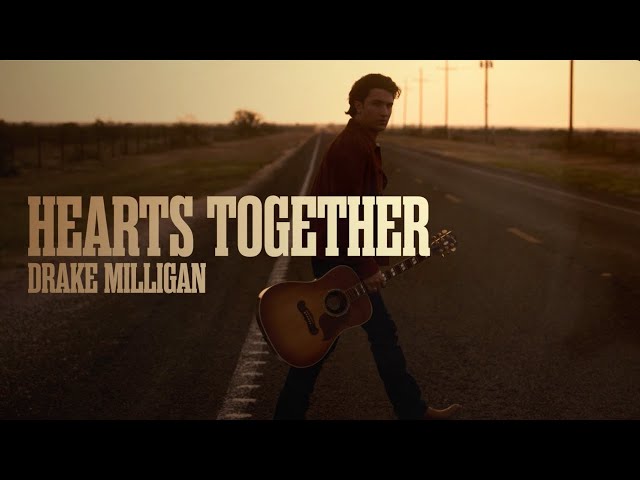 Drake Milligan - Hearts Together (Official Lyric Video)
