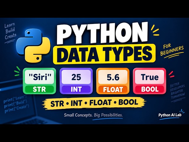 Python Data Types for Beginners | String, Int, Float & Boolean