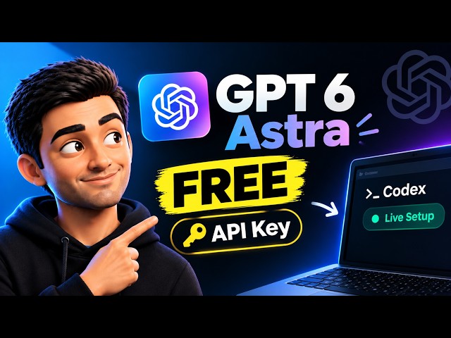 GPT 6 Astra FREE API Key and Live Setup in Codex | For Windows and macOS