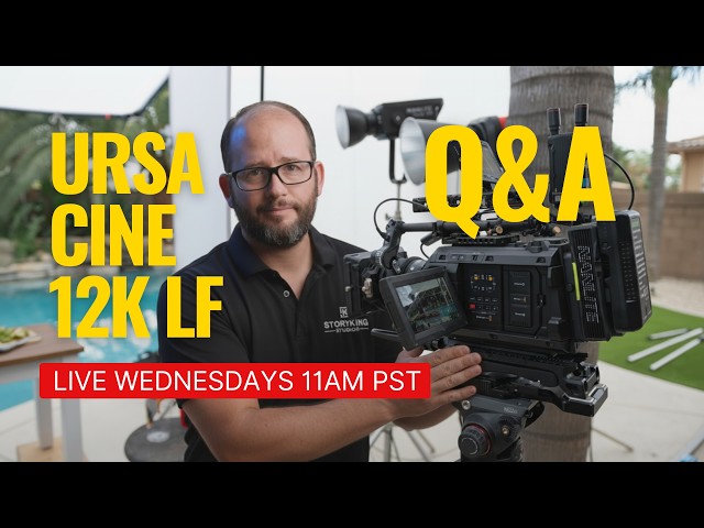 URSA Cine 12K LF Q&A