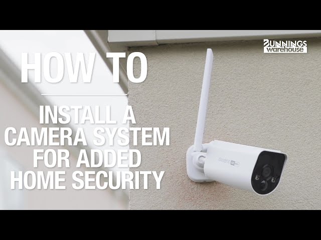 How To Install A Camera System For Added Home Security - Bunnings Warehouse