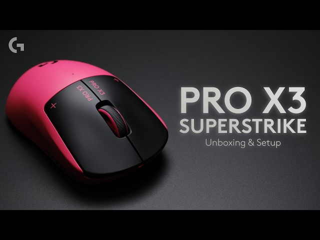Logitech PRO X3 SUPERSTRIKE Unboxing and Setup