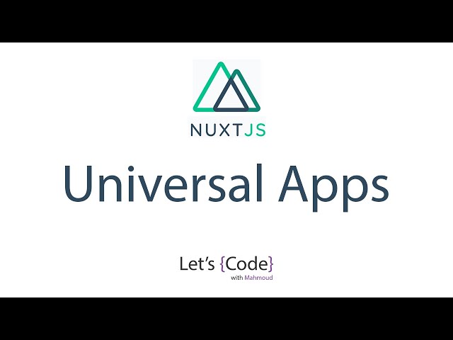 2- Nuxt.js - What is Universal Apps (SSR) [Arabic]
