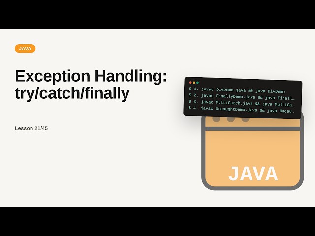 Exception Handling: try/catch/finally | Java Tutorial