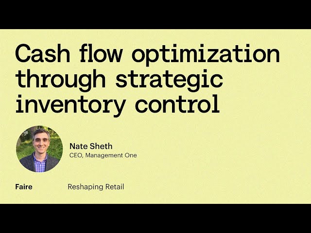 Cash flow optimization through inventory control with Management One | Reshaping Retail | Faire