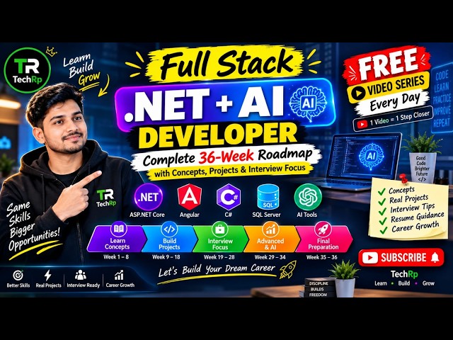 Full Stack .NET + AI Developer in 36 Weeks | FREE Daily Complete video series #dotnet #freecourses