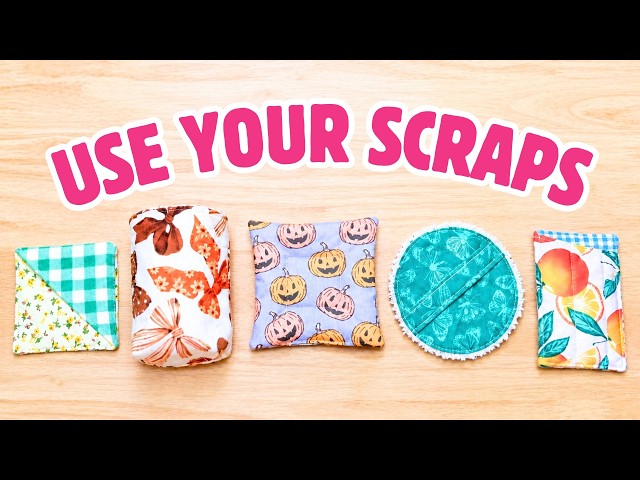 5 CUTE Things To Sew Using Fabric Scraps!