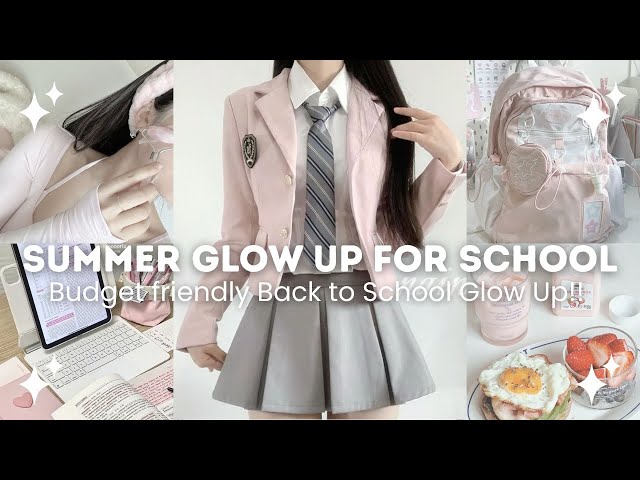 How to Glow Up for School In Summer | Budget Friendly tips 💗