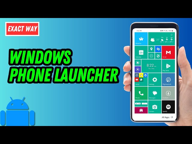 How To Install Windows Phone Launcher On Android (2026)