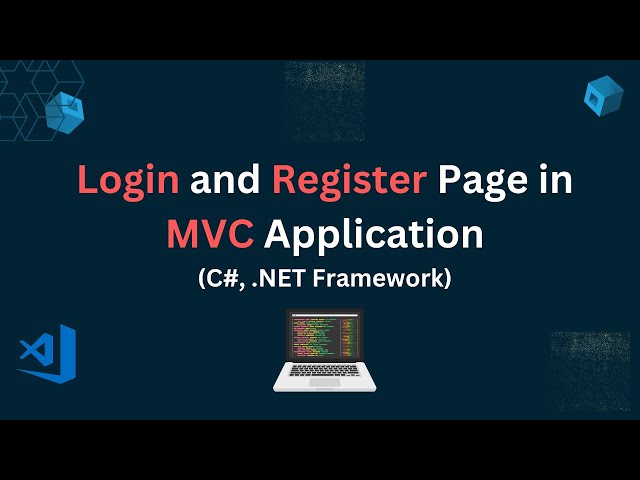 Login and Register Page in MVC Application | .NET Framework | SQL Server | C# | VS 2022 | MSSQL 2022
