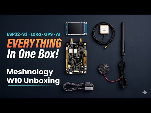 The All-in-One ESP32 LoRa AIoT Board? | Meshnology W10 Hands-On Unboxing (2026)