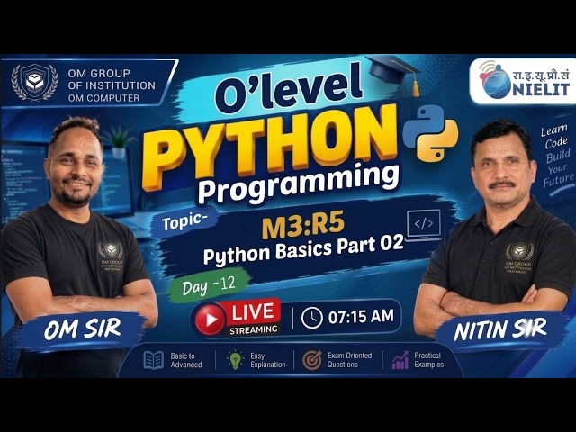 #python Python Basics | Python Programming | M3:R5 | O Level | Day-12 | Part - 02 | By NItin Sir
