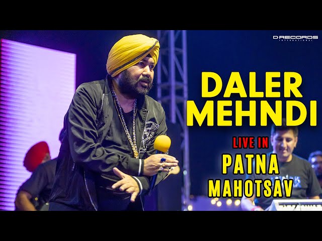 Daler Mehndi live in Patna Mahotsav | High Energy Live Performance | DRecords