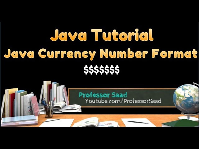 Java Currency Number Format | How to Currency Format in Java | Java Tutorial 2022