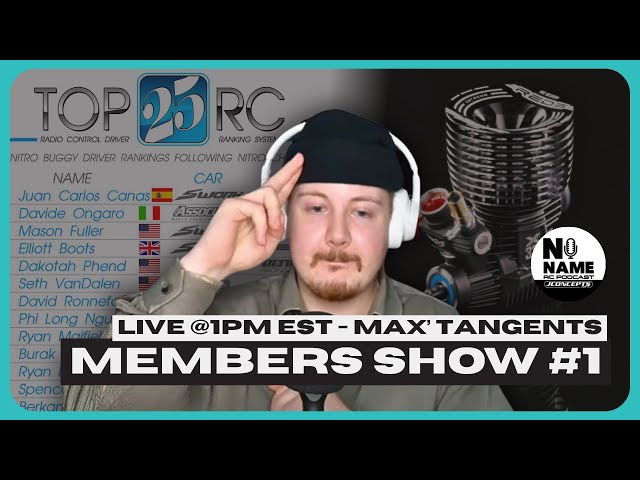 Max' Tangents Show #1 | Members Only Live | Top 25 RC & Reds Racing 321