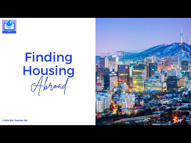 Teach Abroad Club: Finding Housing Abroad