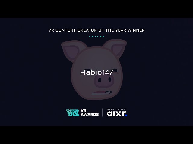 VR Content Creator of the Year - Habie147 [2022]