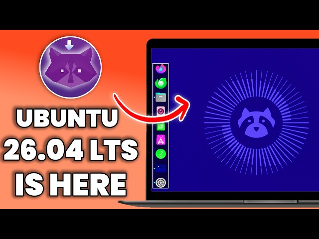 Ubuntu 26.04 LTS is HERE: The BIG Update! (What’s New & Features)